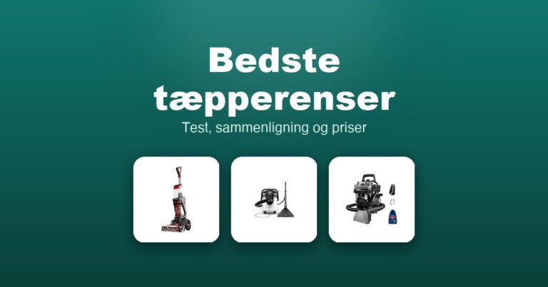 Bedste tæpperenser 2026 – guide til de 10 bedste