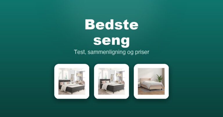 Bedste seng 2026 – guide til de 12 bedste