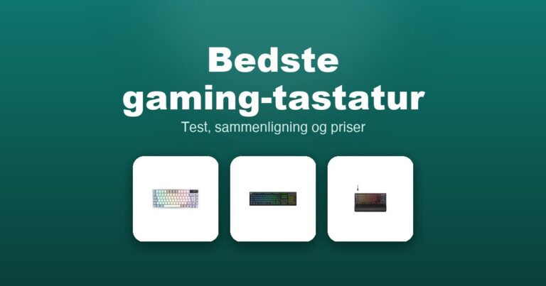 Bedste gaming-tastatur 2026 – guide til de 14 bedste