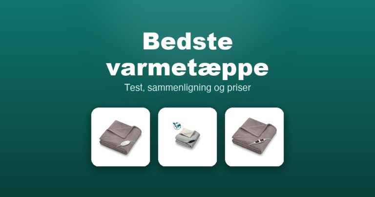 Bedste varmetæppe 2026 – guide til de 13 bedste