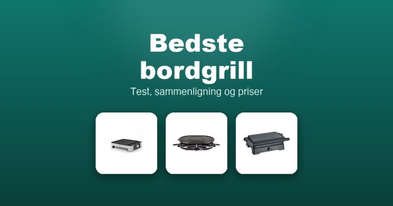 Bedste bordgrill 2026 – guide til de 12 bedste
