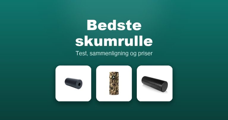 Bedste skumrulle 2026 – guide til de 12 bedste