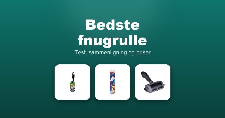 Bedste fnugrulle 2026 – guide til de 10 bedste